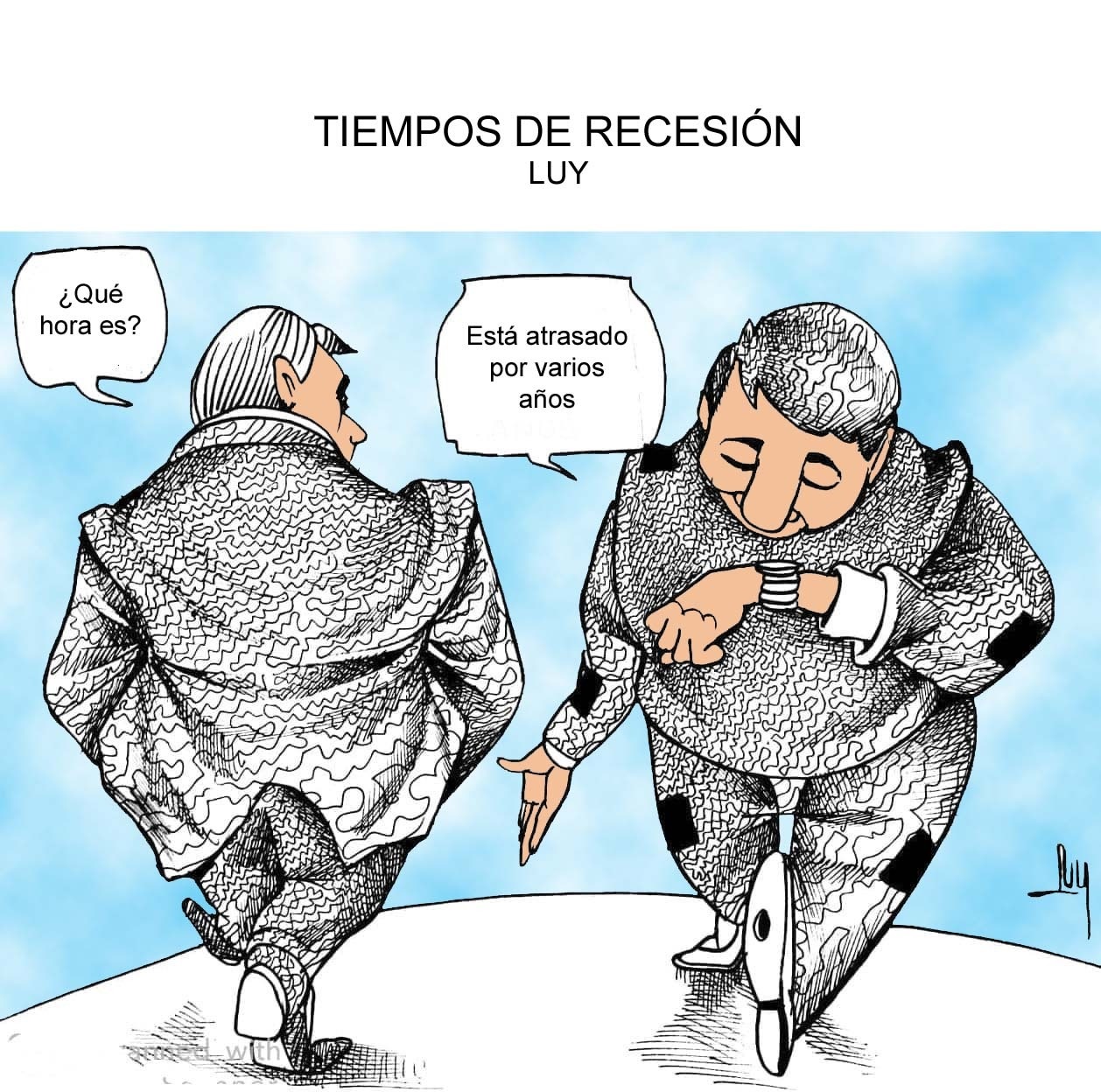 TIEMPOS DE RECESIÓN-LUY